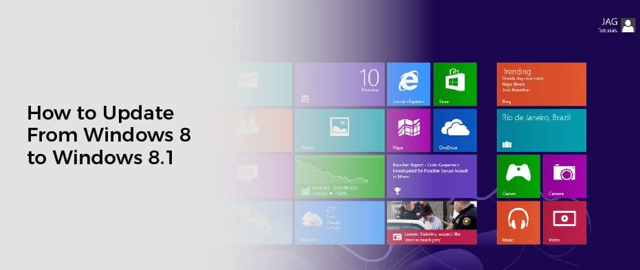 How to Update From Windows 8 to Windows 8.1