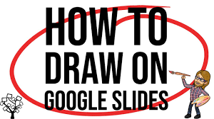 Creative Presentations: Drawing on Google Slides